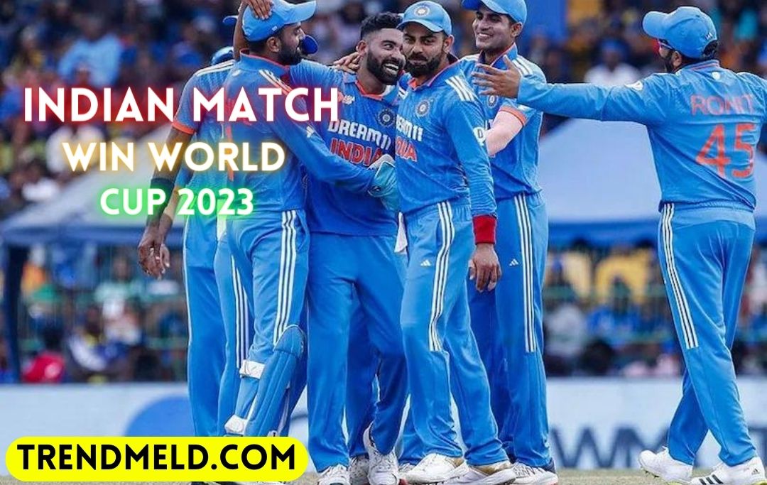 Indian Match Win World Cup 2023